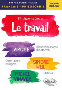 Produktbild: L'indispensable sur le travail. Virgile, Simone Weil, Michel Vinaver