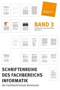 Produktbild: Schriftenreihe des Fachbereichs Informatik der Fachhochschule Dortmund