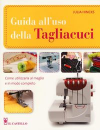 Produktbild: Guida all'uso della tagliacuci
