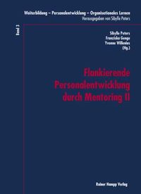 Produktbild: Flankierende Personalentwicklung durch Mentoring II. Neue Rekrutierungswege