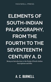 Produktbild: Elements of South-Indian Pal&aelig;ography,