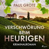Produktbild: Verschw&ouml;rung beim Heurigen