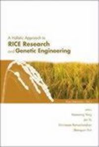 Produktbild: A Holistic Approach to Rice Research and Genetic Engineering