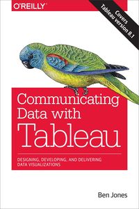 Produktbild: Communicating Data with Tableau