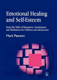 Produktbild: Emotional Healing and Self-Esteem