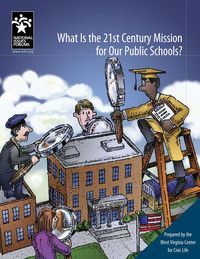 Produktbild: What Is the 21st Century Mission for Our Public Schools?