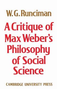 Produktbild: A Critique of Max Weber's Philosophy of Social Science