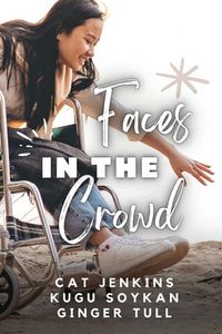 Produktbild: Faces in the Crowd (These First Letters, Book Eight)