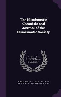 Produktbild: The Numismatic Chronicle and Journal of the Numismatic Society