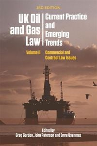 Produktbild: UK Oil and Gas Law: Current Practice and Emerging Trends