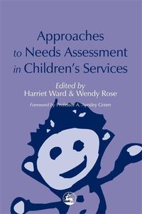 Bild vom Artikel Approaches to Needs Assessment in Children's Services vom Autor Jo; Sinclair, Ruth; Seden, Janet; Rose, W. Tunnard