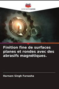 Produktbild: Finition fine de surfaces planes et rondes avec des abrasifs magn&eacute;tiques.