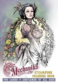 Produktbild: Benitez, J: Lady Mechanika Steampunk Coloring Book