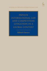 Produktbild: Private International Law and Competition Litigation in a Global Context