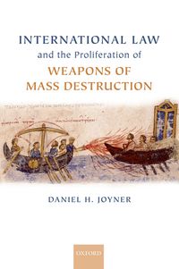 Produktbild: International Law and the Proliferation of Weapons of Mass Destruction