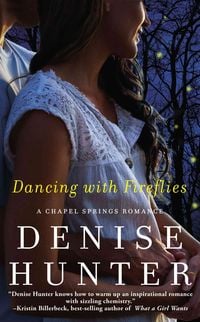 Bild vom Artikel Dancing with Fireflies vom Autor Denise Hunter