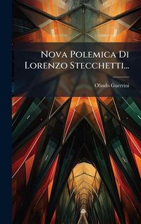 Produktbild: Nova Polemica Di Lorenzo Stecchetti...