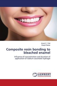 Produktbild: Composite resin bonding to bleached enamel