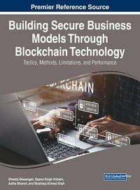 Produktbild: Building Secure Business Models Through Blockchain Technology