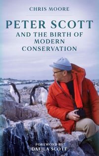 Produktbild: Peter Scott and the Birth of Modern Conservation
