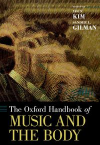 Produktbild: The Oxford Handbook of Music and the Body