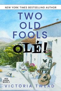 Produktbild: Two Old Fools - Ol&eacute;!
