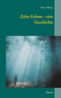 Produktbild: Zehn Gebote - eine Geschichte