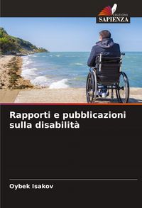 Produktbild: Rapporti e pubblicazioni sulla disabilit&agrave;
