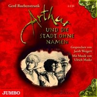 Produktbild: Ruebenstrunk, G: Arthur und die Stadt ohne Namen/4 CDs