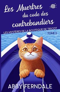Produktbild: Les Meurtres du code des contrebandiers