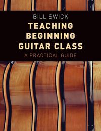 Produktbild: Teaching Beginning Guitar Class