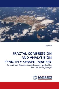 Produktbild: Fractal Compression and Analysis On Remotely Sensed Imagery