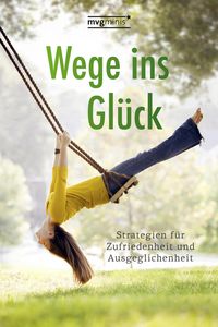 Produktbild: Wege ins Gl&uuml;ck