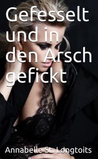 Produktbild: Gefesselt und in den Arsch gefickt