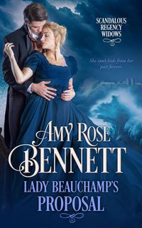 Produktbild: Lady Beauchamp's Proposal (Scandalous Regency Widows, #1)