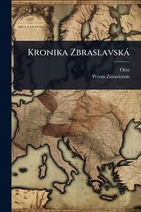 Produktbild: Kronika Zbraslavsk&agrave;