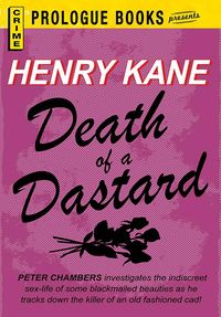 Bild vom Artikel Death of a Dastard vom Autor Henry Kane