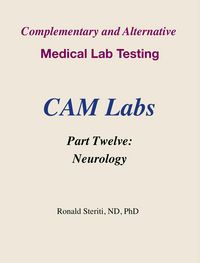 Produktbild: Complementary and Alternative Medical Lab Testing Part 12: Neurology