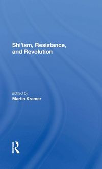 Produktbild: Shi'ism, Resistance, And Revolution
