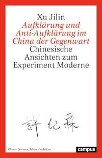 Produktbild: Aufkl&auml;rung und Anti-Aufkl&auml;rung im China der Gegenwart