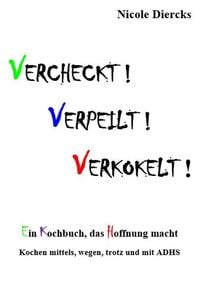 Produktbild: Vercheckt! Verpeilt! Verkokelt!