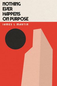 Produktbild: Nothing Ever Happens On Purpose