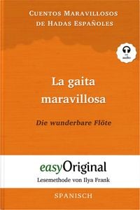 Produktbild: La gaita maravillosa / Die wunderbare Fl&ouml;te (mit Audio)