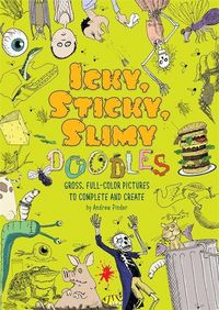 Produktbild: Pinder, A: Icky, Sticky, Slimy Doodles