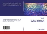 Produktbild: In Vitro Evaluation of Tantalum Bioceramics
