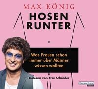 Produktbild: K&ouml;nig, M: Hosen runter/2 CDs