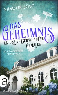 Produktbild: Das Geheimnis um das verschwundene Gem&auml;lde