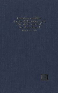 Produktbild: Literatura y pol&iacute;tica: el Libro de los estados y el Libro de las armas de don Juan Manuel