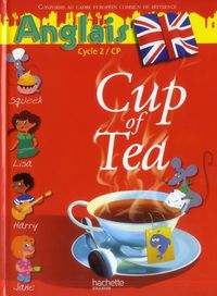 Produktbild: Cup Of Tea; Anglais ; Cp ; Cycle 2 ; Livre de l'Eleve (Edition 2013)