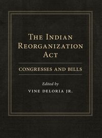 Produktbild: The Indian Reorganization Act